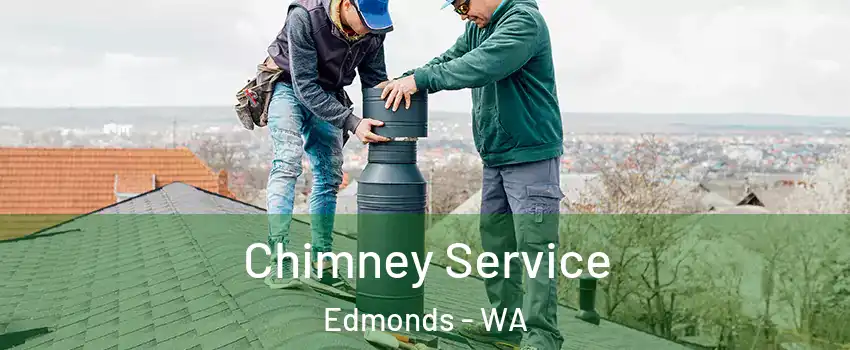  Chimney Service Edmonds - WA