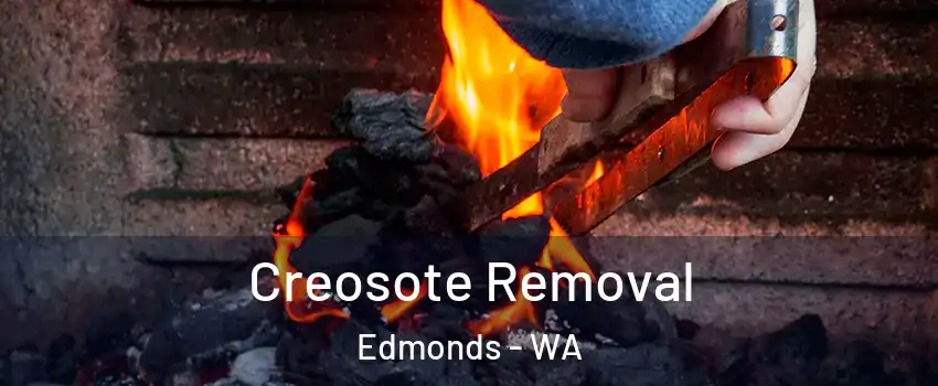  Creosote Removal Edmonds - WA