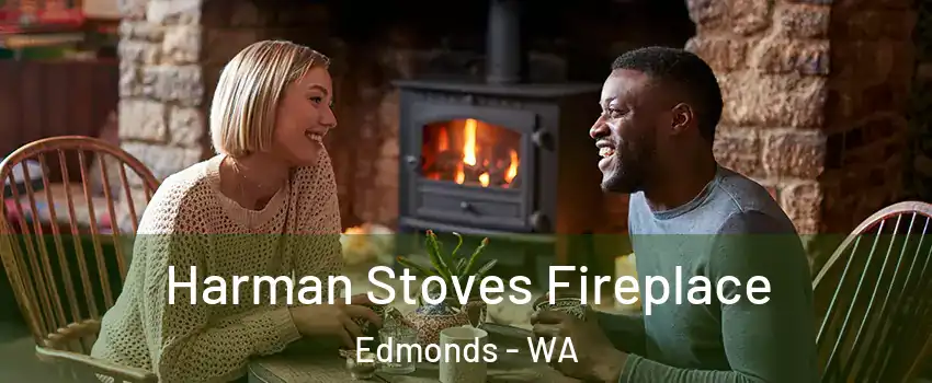  Harman Stoves Fireplace Edmonds - WA